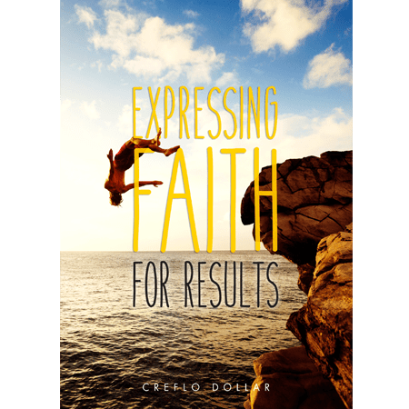 expressing-faith-for-results