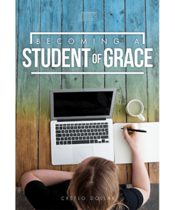 Becoming a Student of Grace
