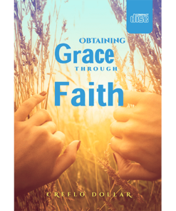 Obtaining Grace Through Faith