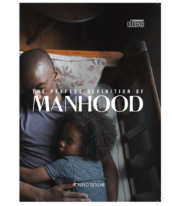 The Perfect Definition of Manhood