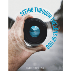 Seeing Through The Lens of God