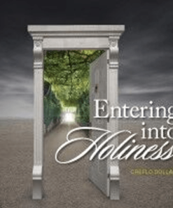 Entering Into Holiness