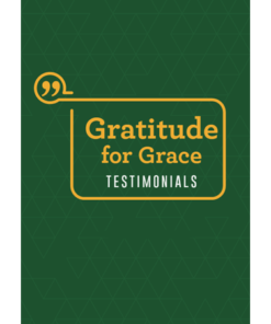Gratitude for Grace Testimonials