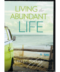 Living the Abundant Life
