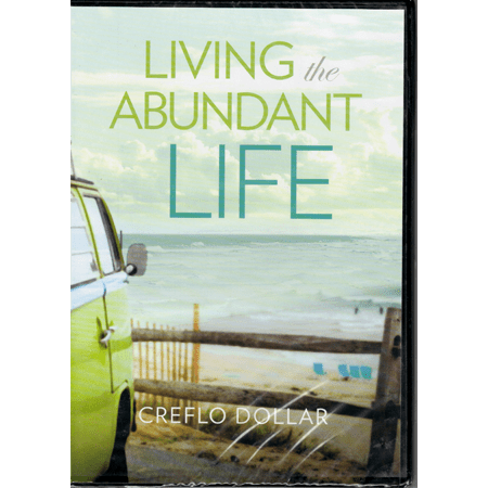 Living the Abundant Life