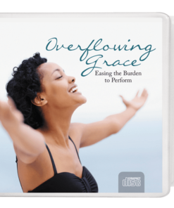 Overflowing Grace - Easing the Burden to Perform (CD/DVD)