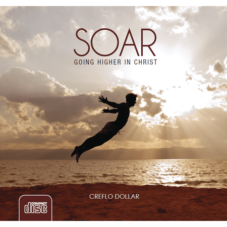 Soar: Going Higher in Christ (CD)