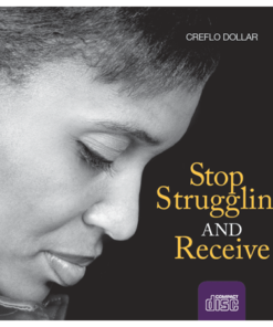 Stop Struggling & Receive (CD)