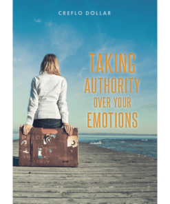 Taking Authority Over Emotions