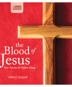 The Blood of Jesus - Your Access to Higher Living (CD)