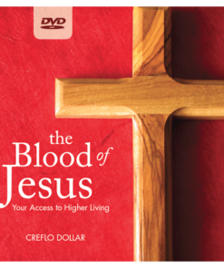 The Blood of Jesus - Your Access to Higher Living (DVD)