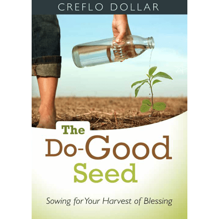 The Do Good Seed