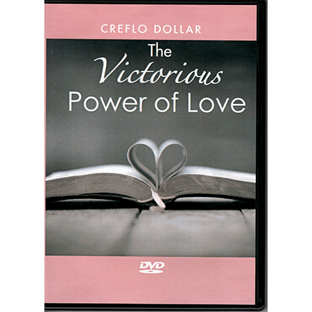 The Victorious Power of Love