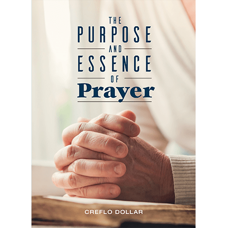 The Purpose and Essence of Prayer