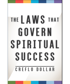 The Laws That Govern Spiritual Success