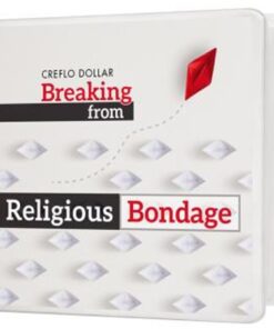 Breaking from Religious Bondage