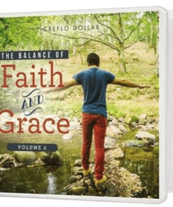 The Balance of Faith and Grace: Volume 2 (CDs)