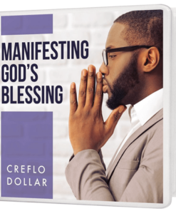 Manifesting God’s Blessing