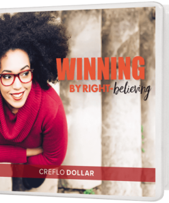 Winning By Right Believing