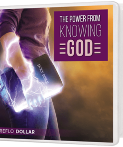 The Power From Knowing God