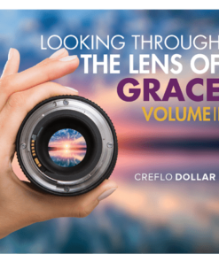 Looking Through the Lens of Grace Volume 2