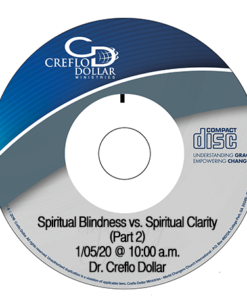 WCCI Sunday Service - January 5, 2020 (Spiritual Blindness vs. Spiritual Clarity Part 2 CD)