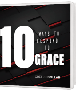 Ten Ways to Respond to Grace