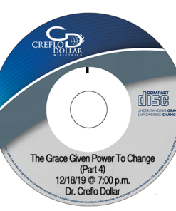 WCCI Bible Study - December 18, 2019 (The Grace Given Power To Change Part 4 CD)