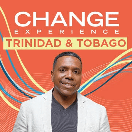 Change Experience Trinidad & Tobago