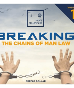 Breaking The Chains of Man Law Volume 1
