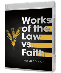 Works of the Law vs. Faith