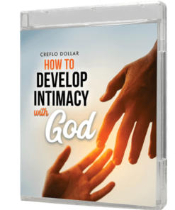 How to Develop Intimacy with God