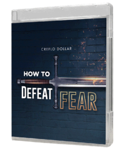 How to Defeat Fear