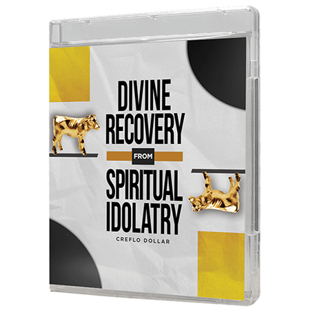 Divine Recovery From Spiritual Idolatry