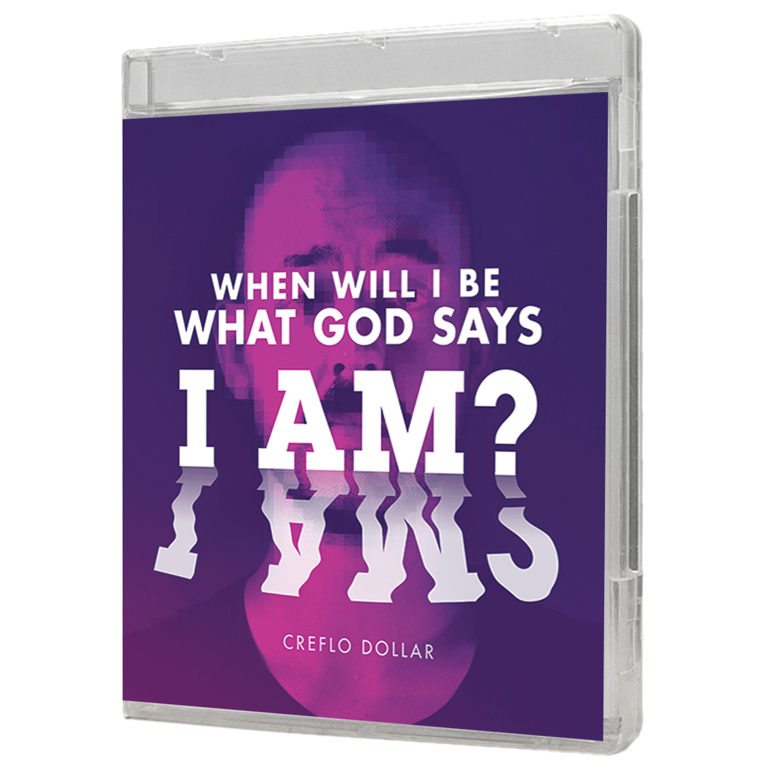 When Will I Be What God Says I Am?