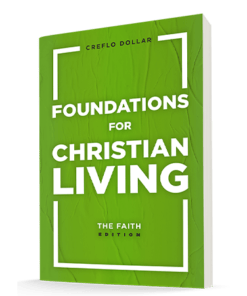 Foundations for Christian Living: The Faith Edition