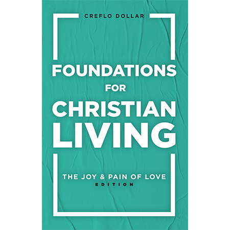Foundations for Christian Living: The Joy & Pain of Love