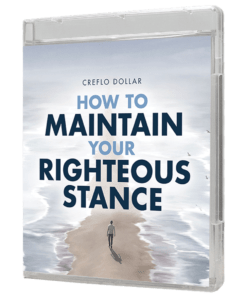 How to Maintain Your Righteous Stance