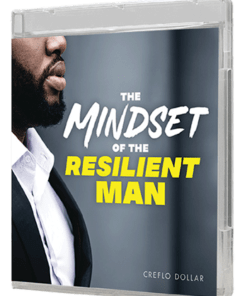 The Mindset of the Resilient Man