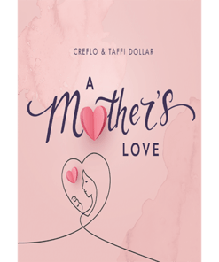 A Mother's Love