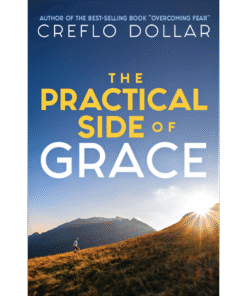 The Practical Side of Grace: A Journey Into Your True Identity