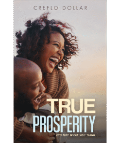 True Prosperity: It's Not What You Think