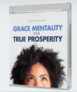 Grace Mentality For True Prosperity