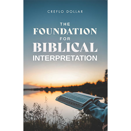 The Foundation for Biblical Interpretation